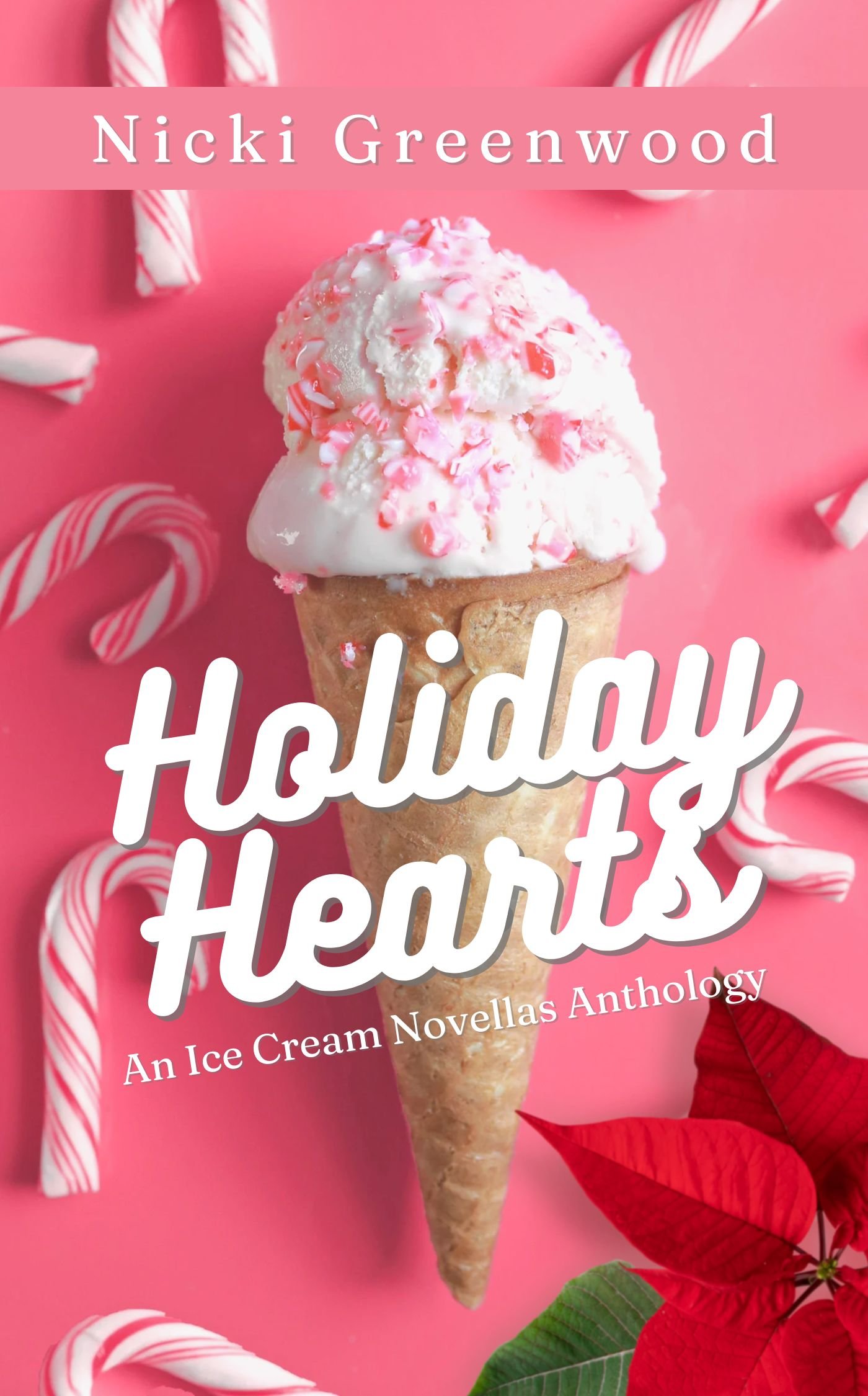 Holiday Hearts - Signed copies available from Nicki Greenwood!
